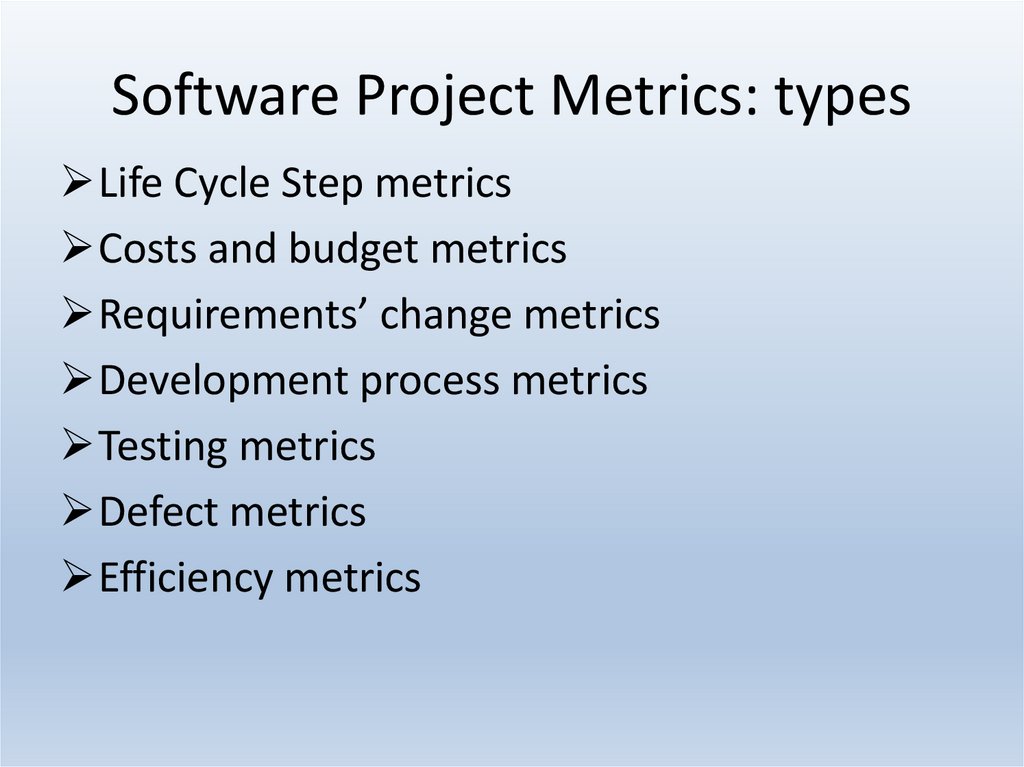 Software Project Metrics: types