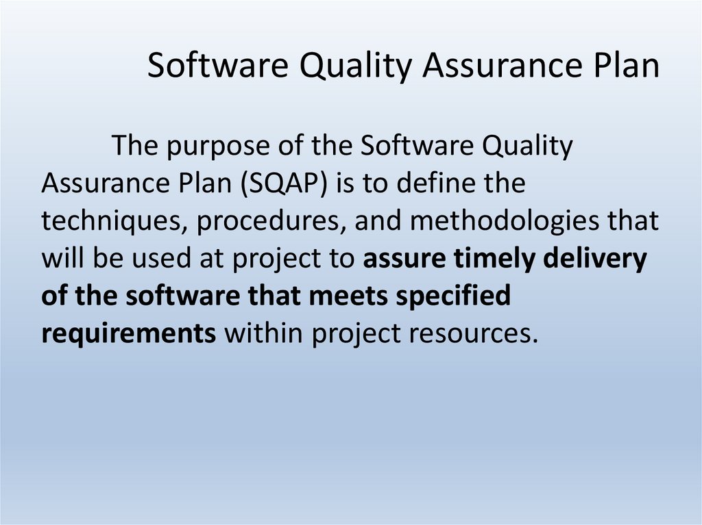 Software Quality Assurance Plan