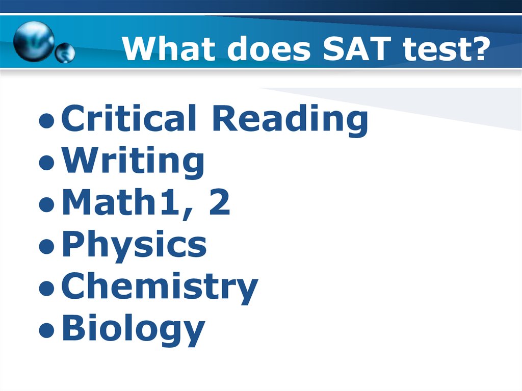 What does SAT test?