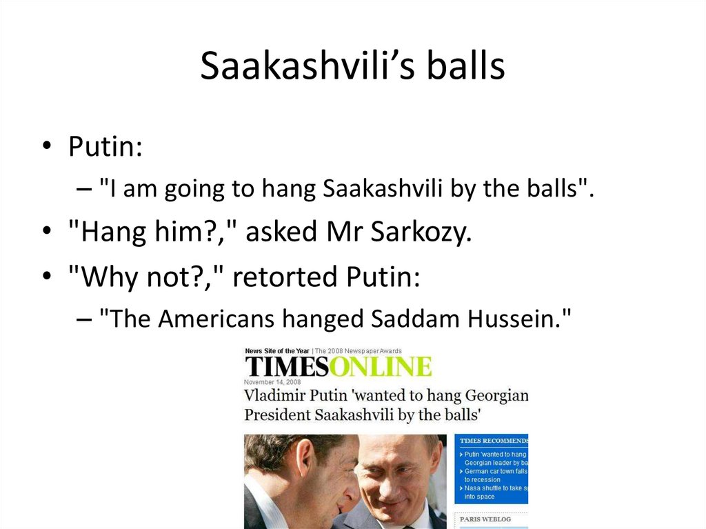 Saakashvili’s balls