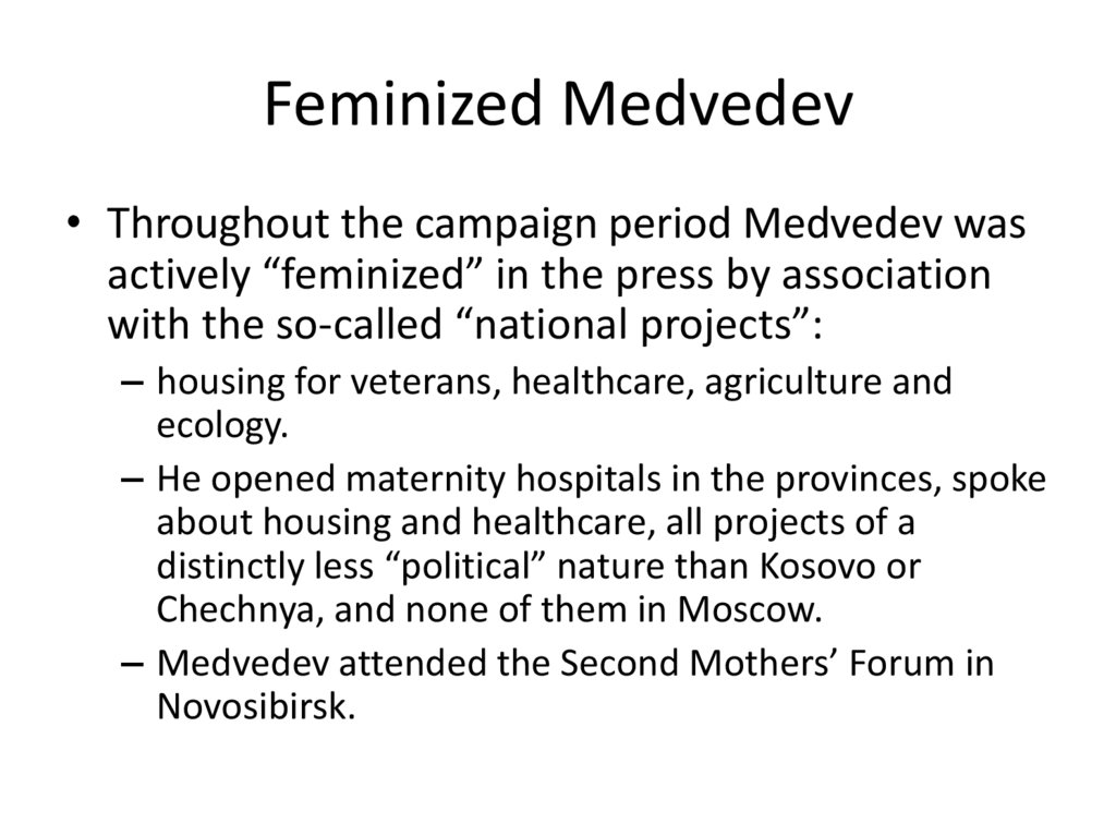Feminized Medvedev