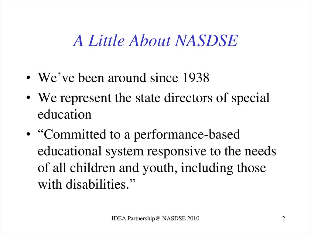 A Little About NASDSE