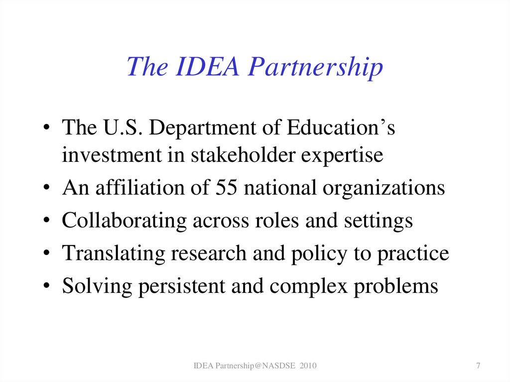 The IDEA Partnership