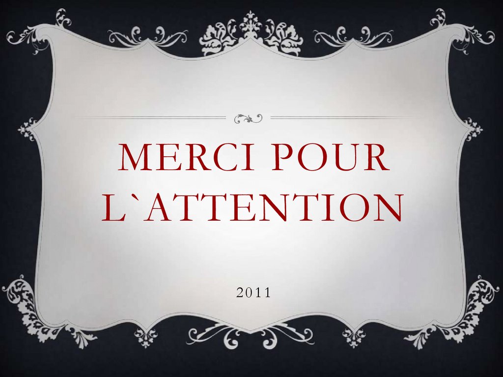 L attention