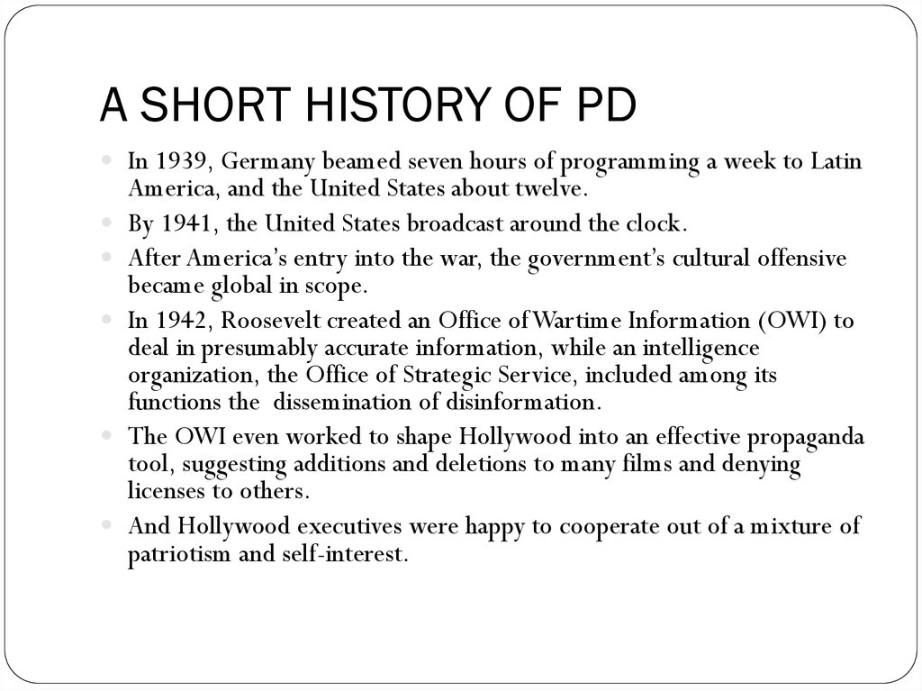 A SHORT HISTORY OF PD