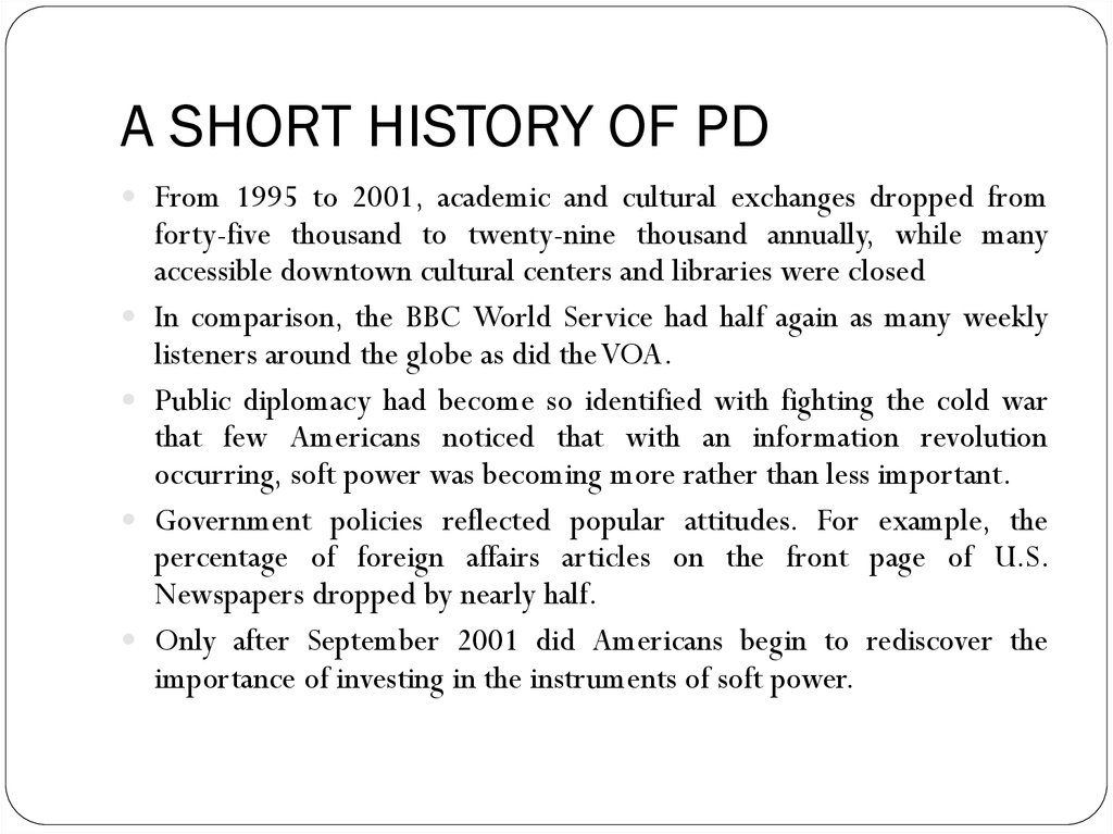 A SHORT HISTORY OF PD