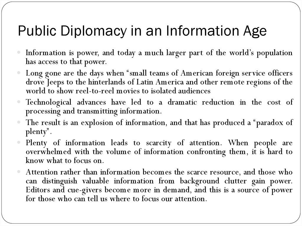Public Diplomacy in an Information Age