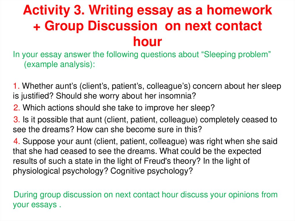 Activity 3. Writing essay as a homework + Group Discussion on next contact hour