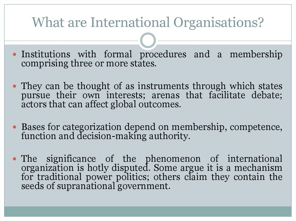 What are International Organisations?