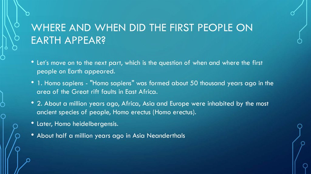 When Did People Come To Earth 
