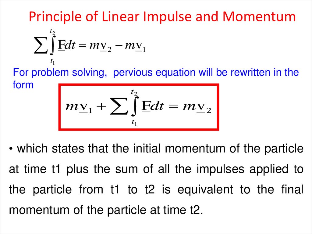 Principle of Linear Impulse and Momentum