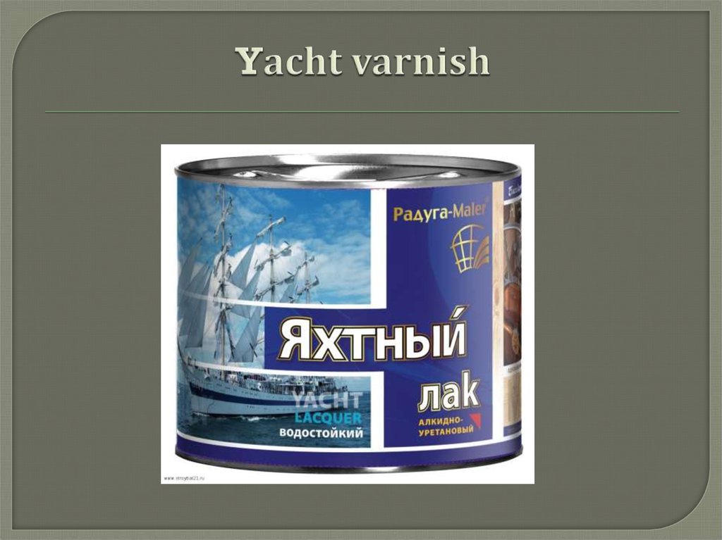 Yacht varnish