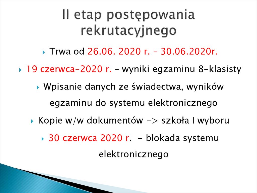 II etap postępowania rekrutacyjnego