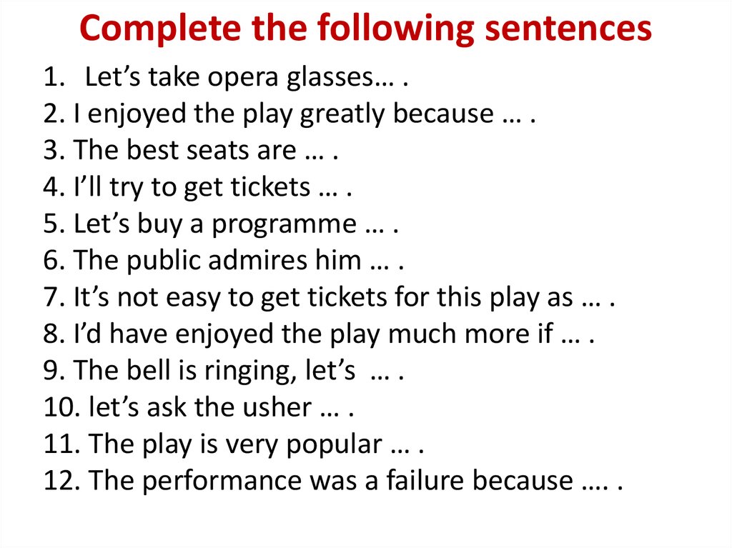 Theater vocabulary. Complete the following sentences. Лексика по тем Theatre. Топик английский Theatre. Topic Theatre Vocabulary.
