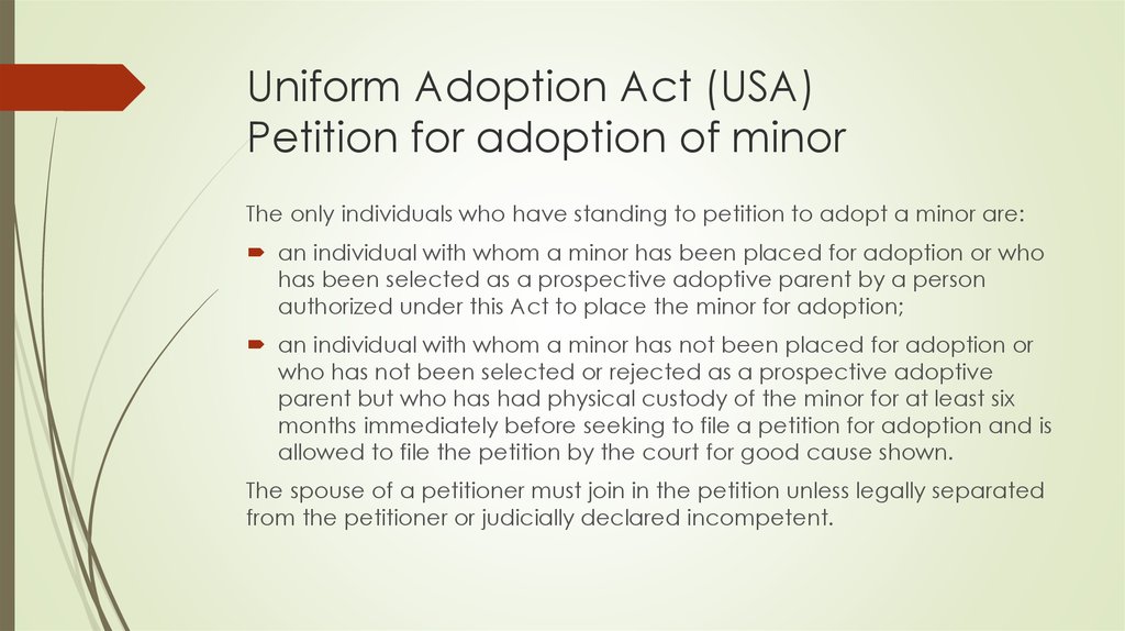 Uniform Adoption Act (USA) Petition for adoption of minor