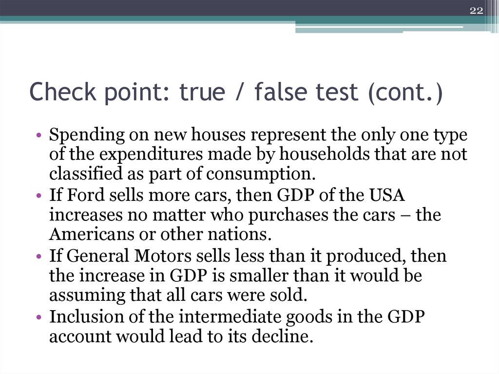 Check point: true / false test (cont.)