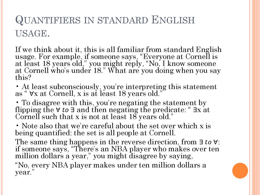 Quantifiers in standard English usage.