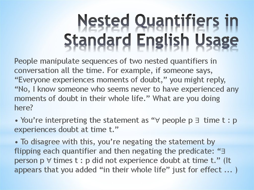Nested Quantifiers in Standard English Usage