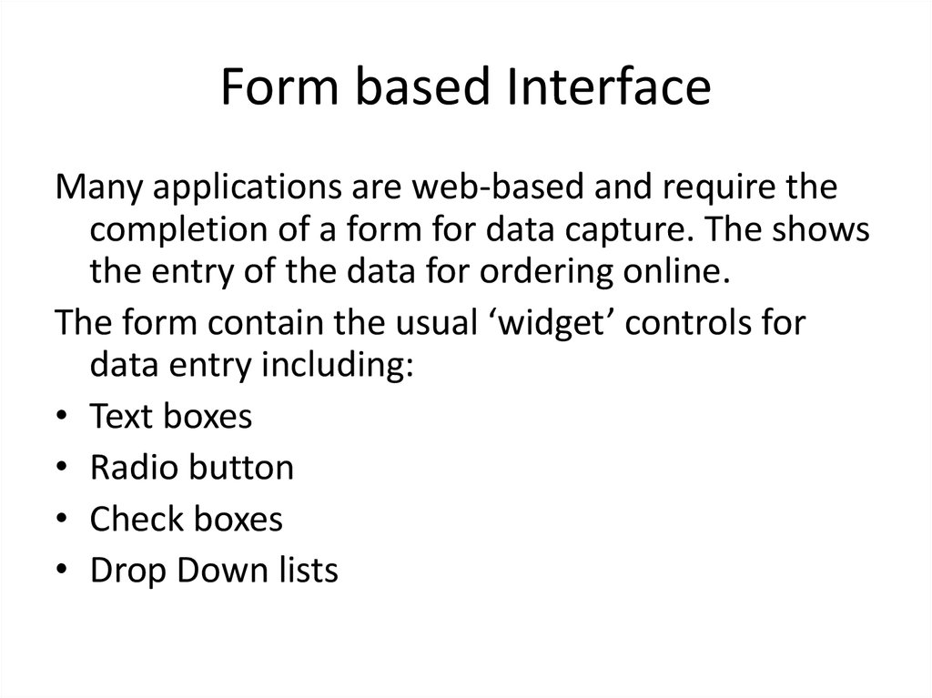Form based Interface