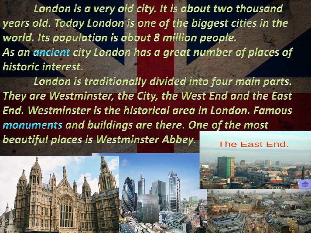 London is an ancient city