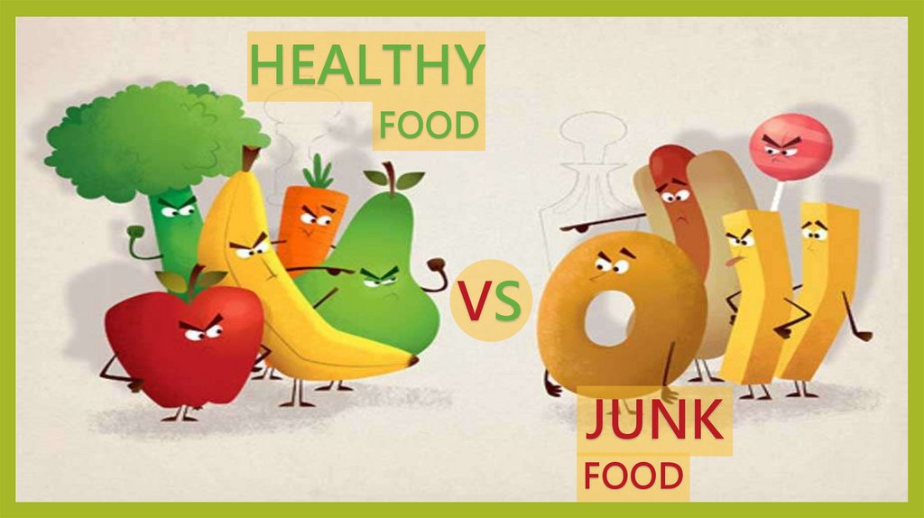Healthy Food Vs Junk Food Online Presentation