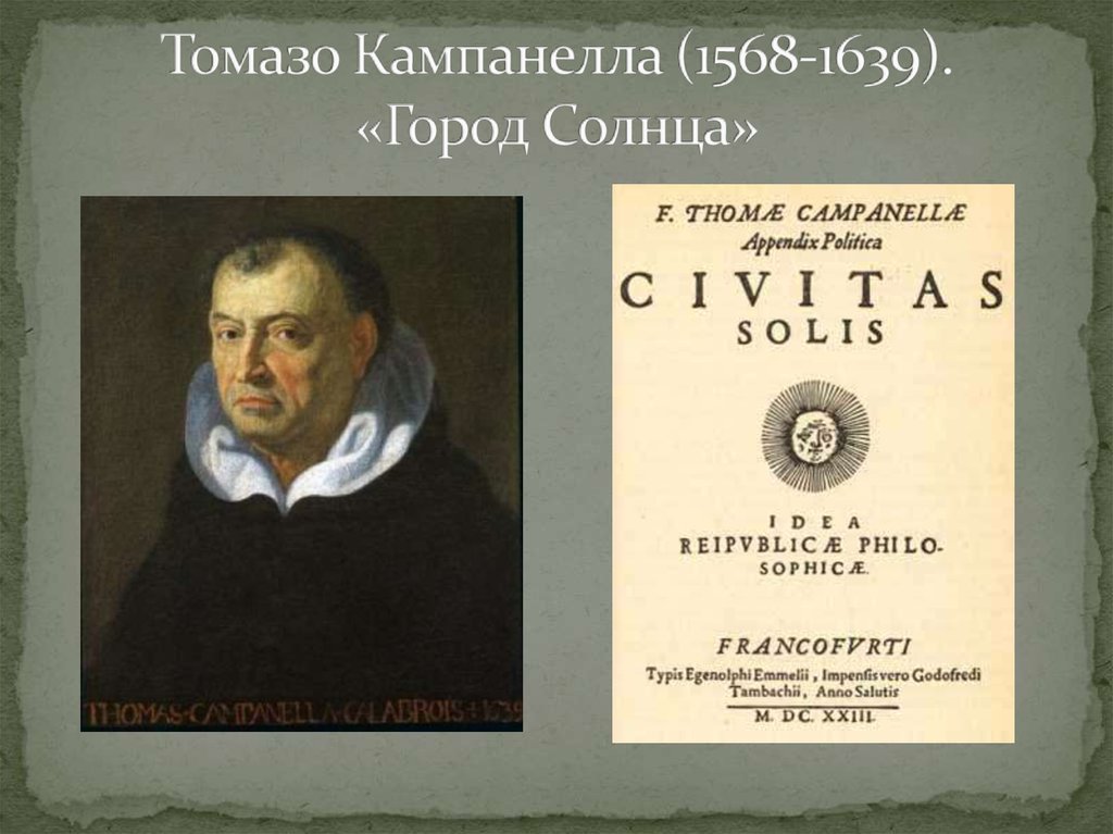 Произведения город солнца. Томазо Кампанелла (1568–1639).. «Город солнца» Томазо Кампанеллы. Томазо Кампанелла (1568–1639) город солнца. Город солнца Томмазо Кампанелла книга.