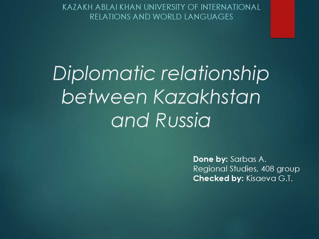 Diplomatic relationship between Kazakhstan and Russia