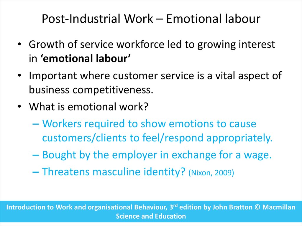 Post-Industrial Work – Emotional labour