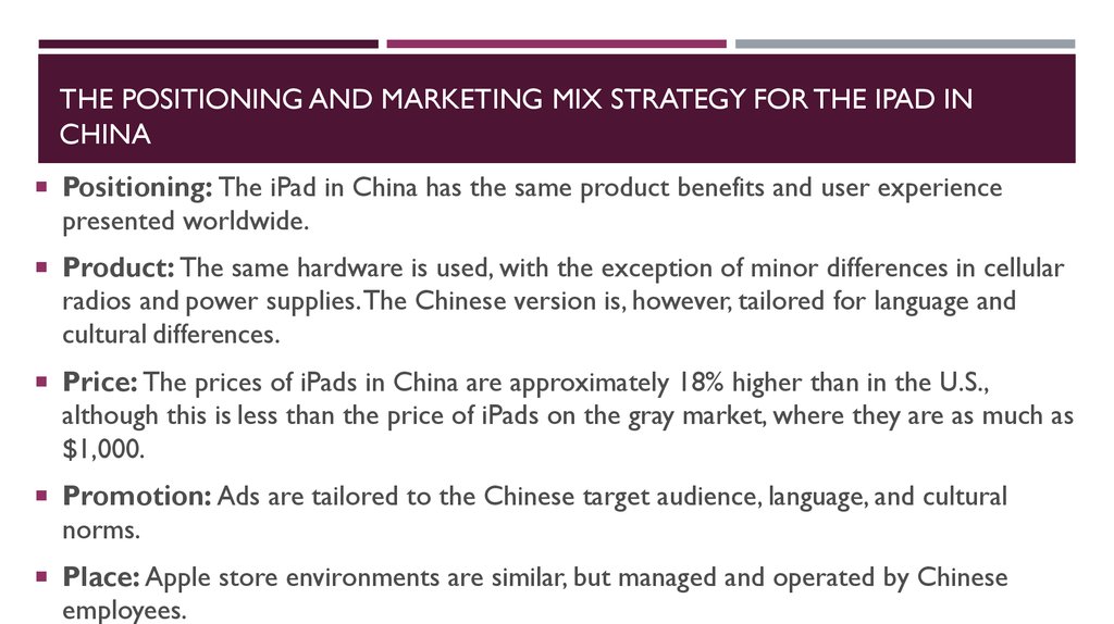the positioning and marketing mix strategy for the iPad in China