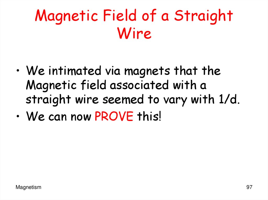 Magnetic Field of a Straight Wire