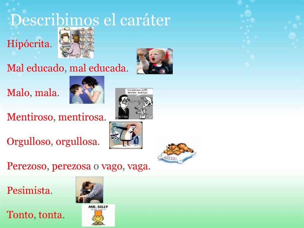 Describimos el caráter