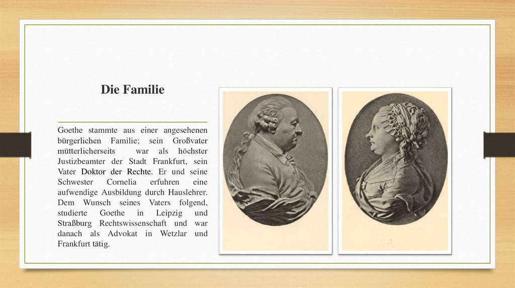 Johann Wolfgang Von Goethe 28 August 1749 22 Marz 1832 Online Presentation