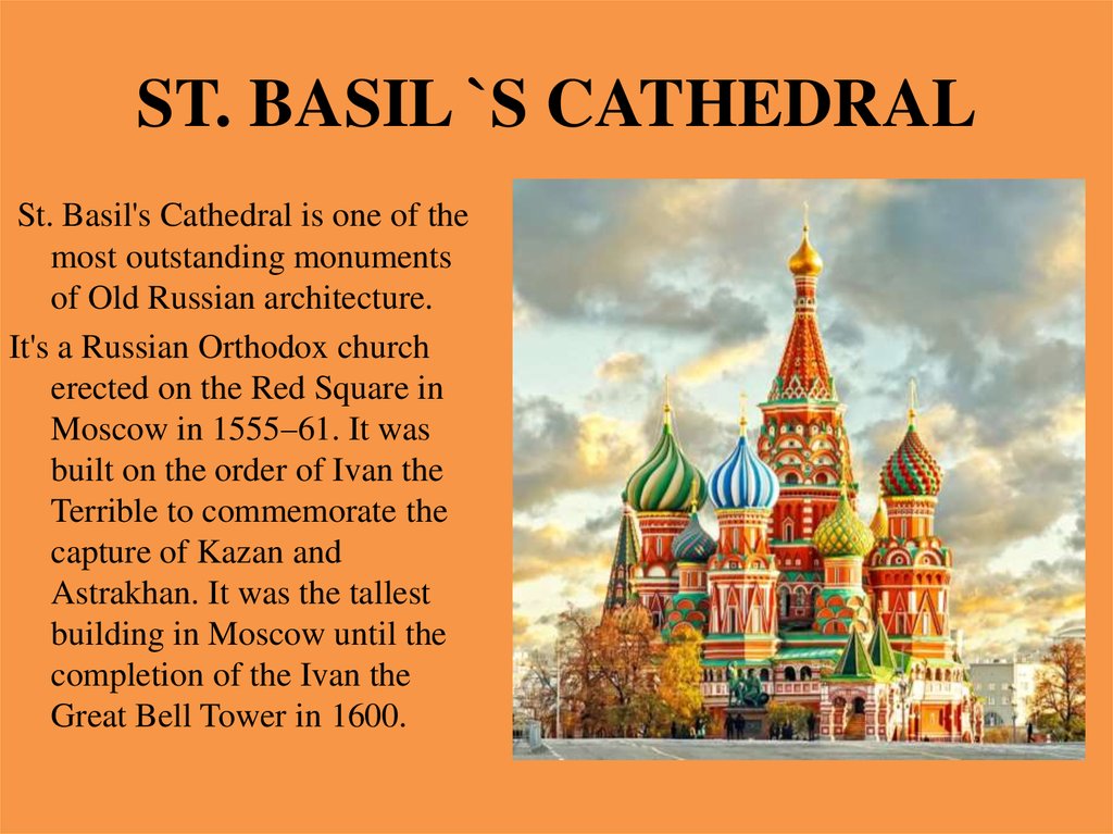 ST. BASIL `S CATHEDRAL