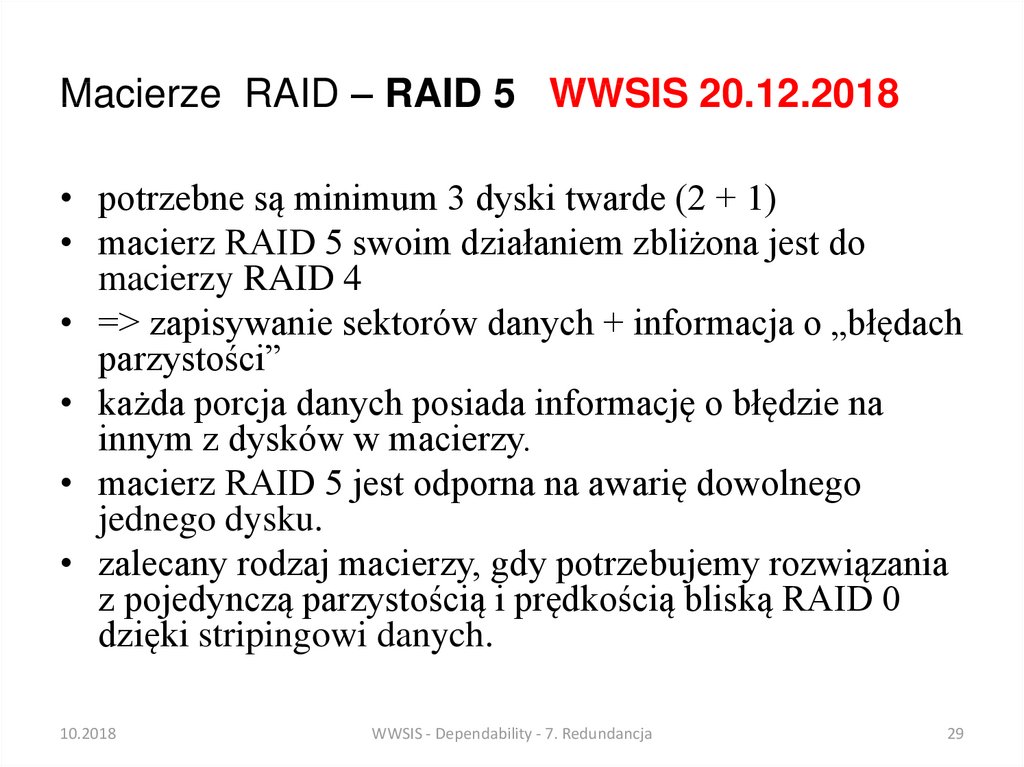 Macierze RAID – RAID 5 WWSIS 20.12.2018