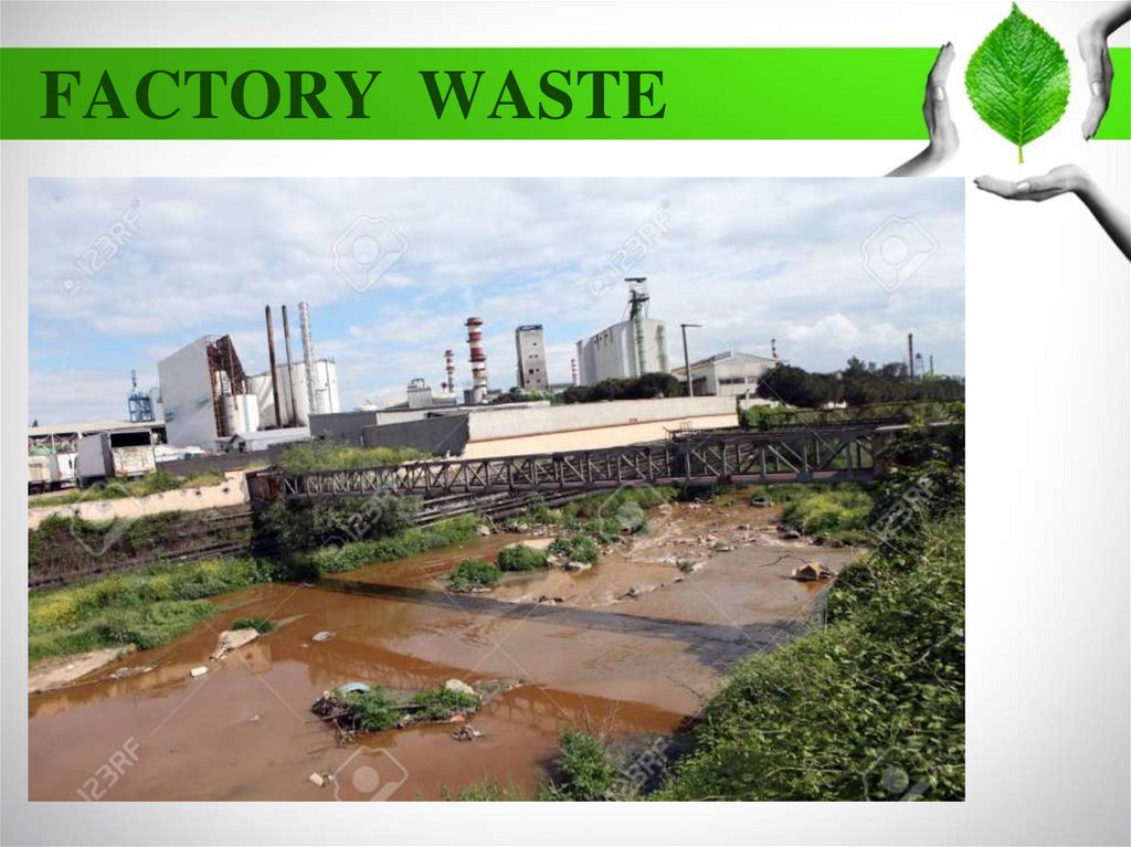 FACTORY WASTE