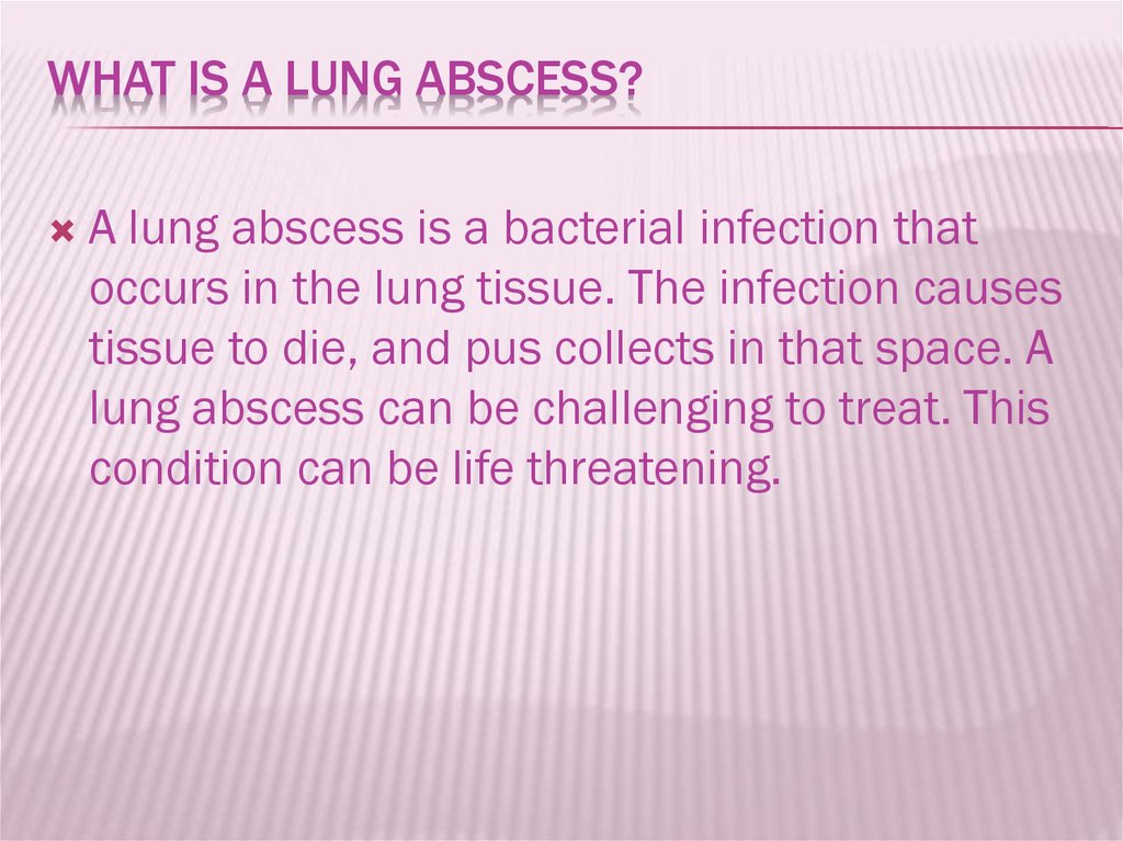 What Is a Lung Abscess?