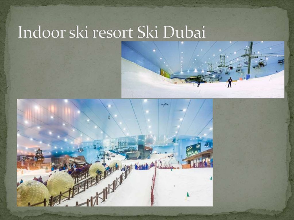 Indoor ski resort Ski Dubai