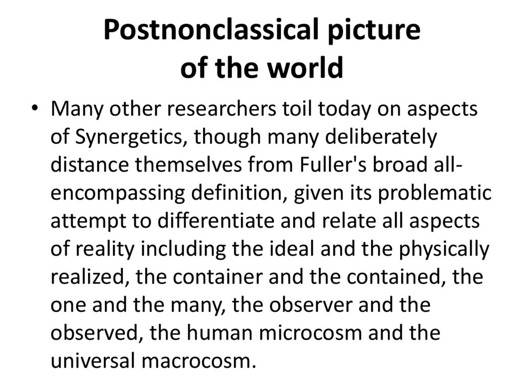 Postnonclassical picture of the world