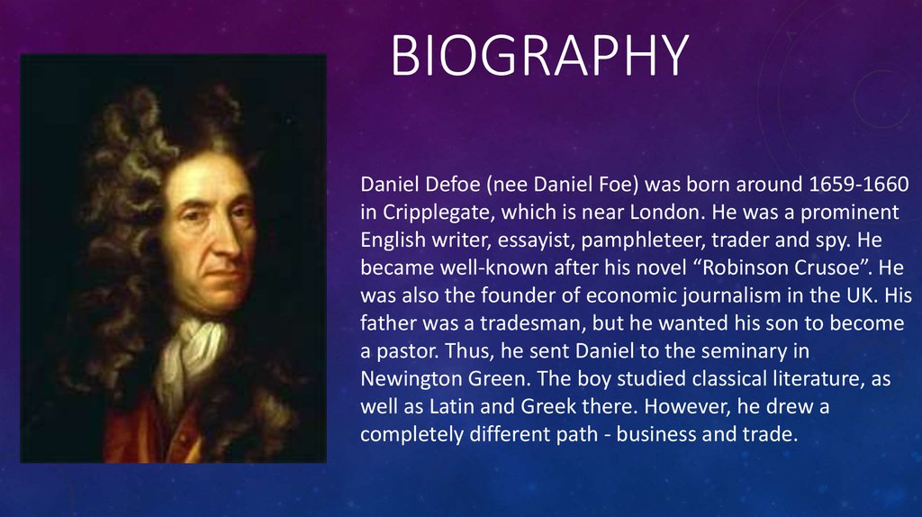 daniel defoe very short biography