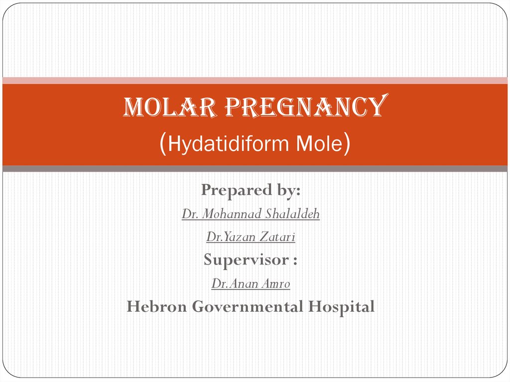 Molar Pregnancy Prezentaciya Onlajn