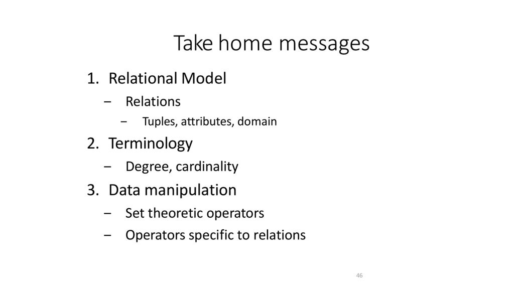 Take home messages