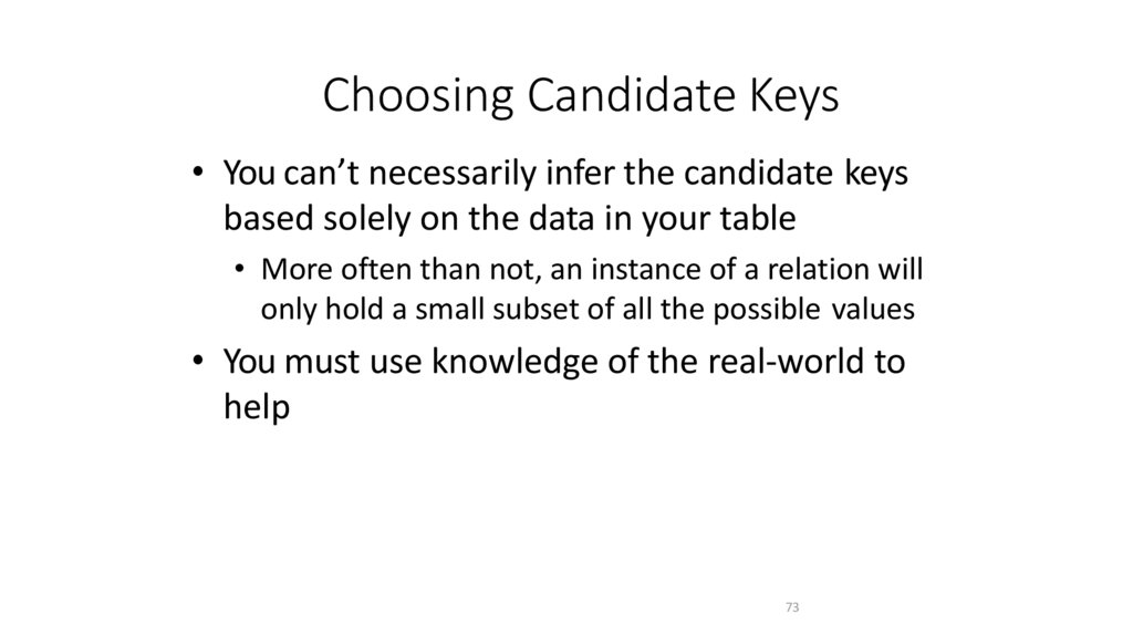 Choosing Candidate Keys