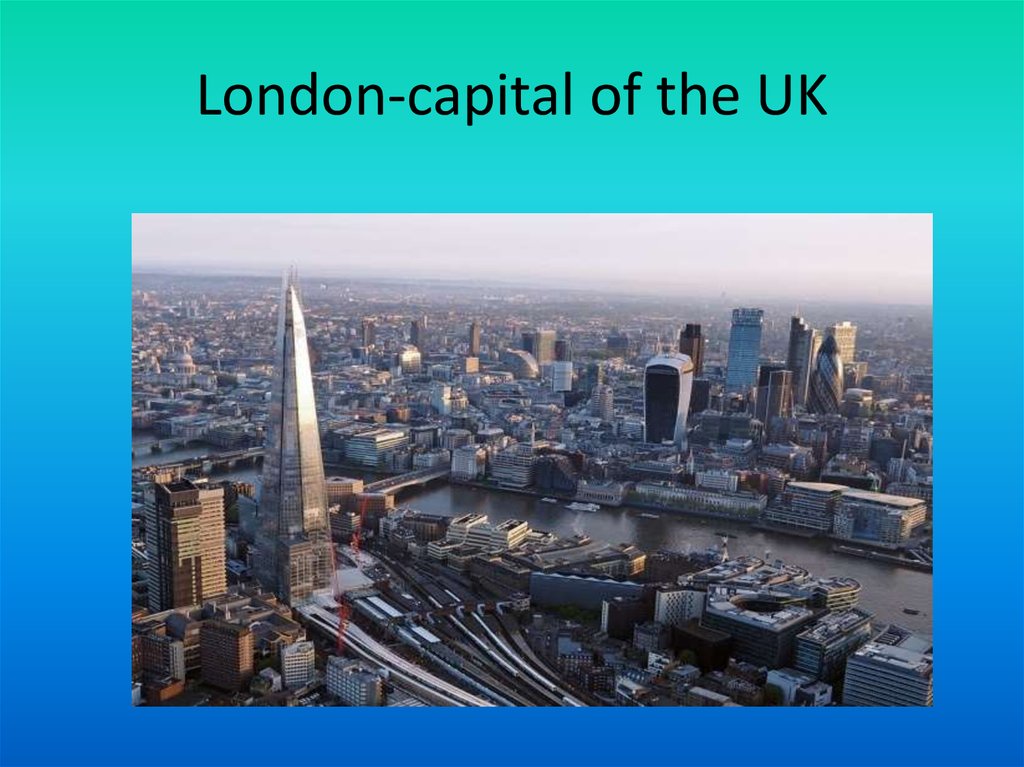 London-capital of the UK