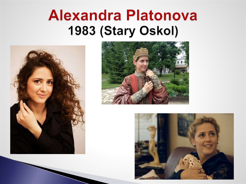 Alexandra Platonova 1983 (Stary Oskol)