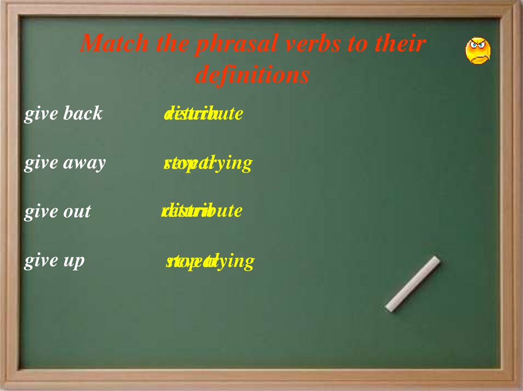 Module verbs. Give away give back give up упражнения. Spotlight 7 Module 4 Phrasal verbs. Give out.