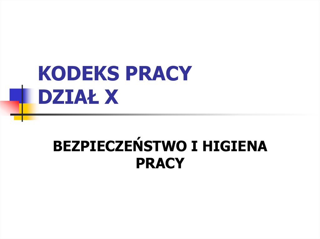 Bezpieczeństwo I Higiena Pracy - презентация онлайн