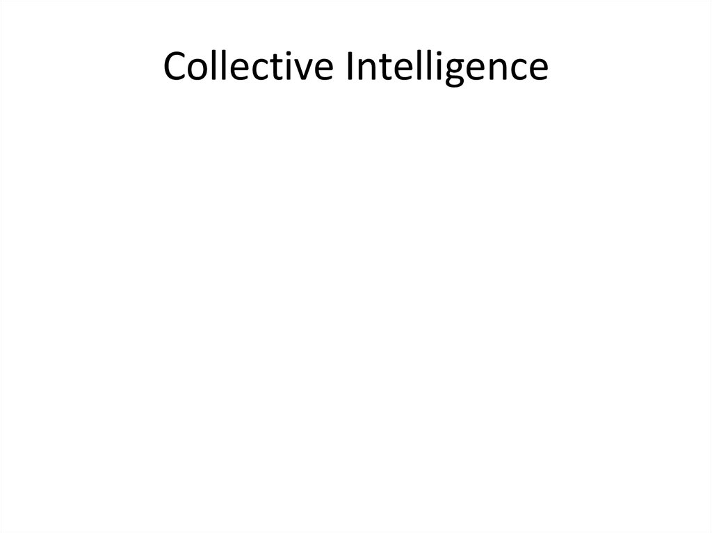 Collective Intelligence