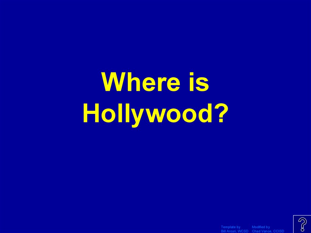 Where is Hollywood?
