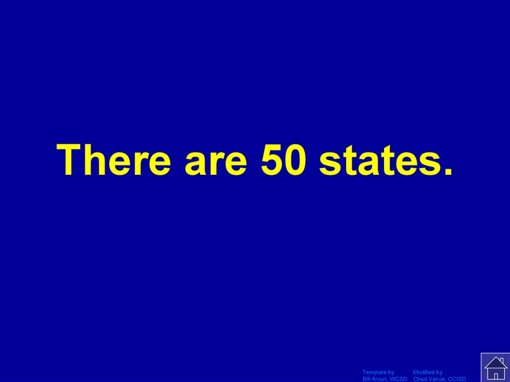 There are 50 states.