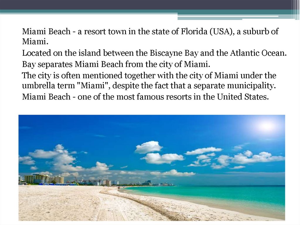 Маями на англ. Доклад на тему Майами. Майами на англ. Доклад про Майами на английском. Про Маями интересные факты.